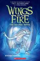 Winter Turning: a Graphic Novel (Wings of Fire Graphic Novel #7) (Paperback)